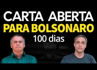 100 DIAS PRESO – Carta aberta para o Presidente Bolsonaro